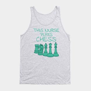 This Nurse Plays Chess Tank Top